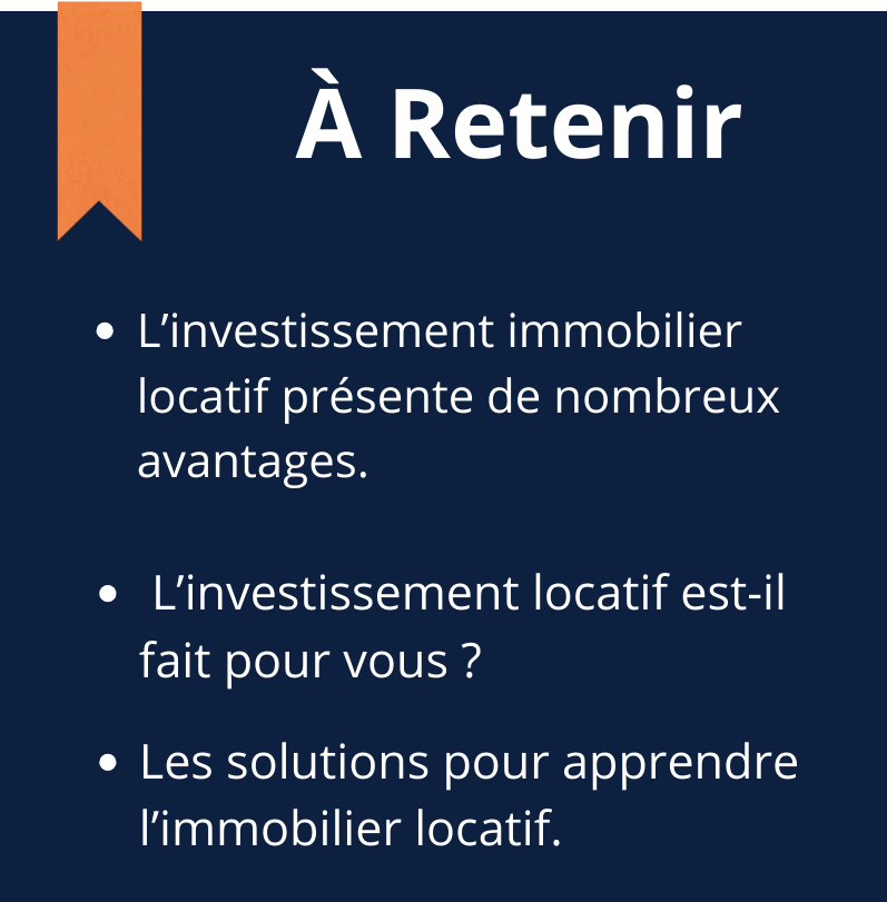 Bloc À Retenir Article "L'investissement immobilier locatif pour un débutant" Version Mobile